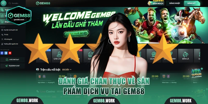 Giới Thiệu Gem88 - Sân Chơi Ưu Tú Số 1 Châu Á Tặng 100K Đánh giá chân thực về sản phẩm dịch vụ tại Gem88